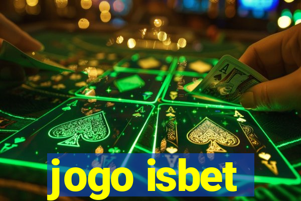 jogo isbet